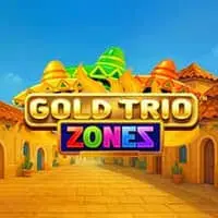 Gold Trio: Zones - XTRAPLAY88